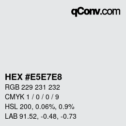 Código de color: HEX #E5E7E8 | qconv.com