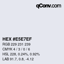 Color code: HEX #E5E7EF | qconv.com