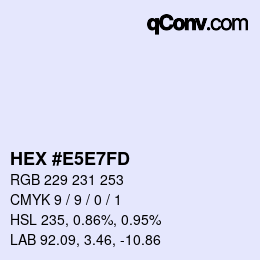 颜色代码: HEX #E5E7FD | qconv.com