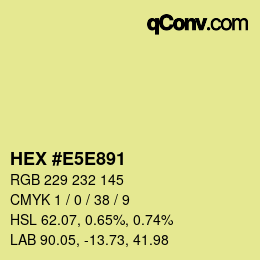 Color code: HEX #E5E891 | qconv.com