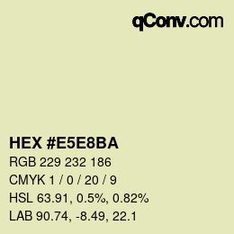 カラーコード: HEX #E5E8BA | qconv.com