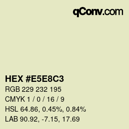 Código de color: HEX #E5E8C3 | qconv.com