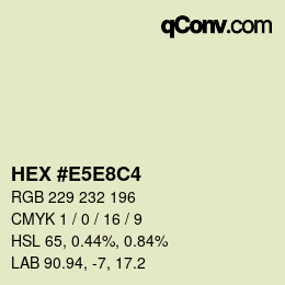 Código de color: HEX #E5E8C4 | qconv.com