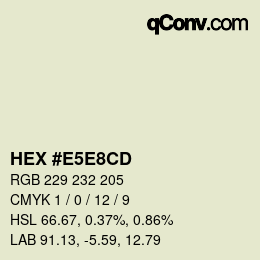 カラーコード: HEX #E5E8CD | qconv.com