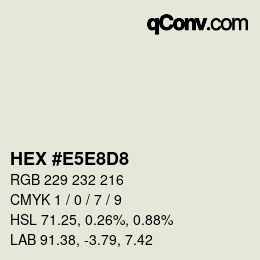 Farbcode: HEX #E5E8D8 | qconv.com