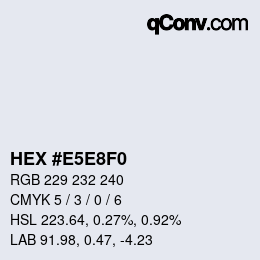 Color code: HEX #E5E8F0 | qconv.com