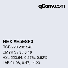 カラーコード: HEX #E5E8F0 | qconv.com