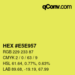 カラーコード: HEX #E5E957 | qconv.com