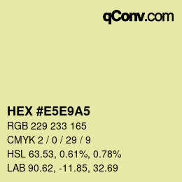 Color code: HEX #E5E9A5 | qconv.com