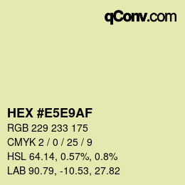 カラーコード: HEX #E5E9AF | qconv.com