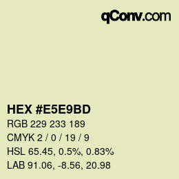 Color code: HEX #E5E9BD | qconv.com