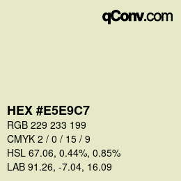 Color code: HEX #E5E9C7 | qconv.com