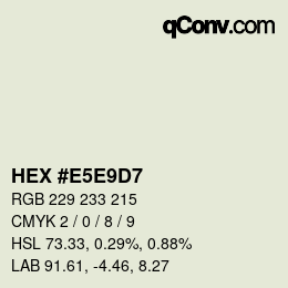 Color code: HEX #E5E9D7 | qconv.com