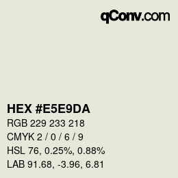 カラーコード: HEX #E5E9DA | qconv.com