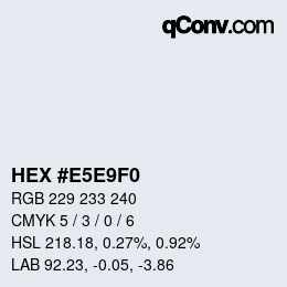 Farbcode: HEX #E5E9F0 | qconv.com