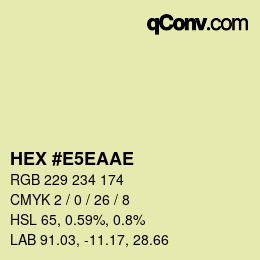 カラーコード: HEX #E5EAAE | qconv.com