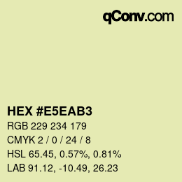 Color code: HEX #E5EAB3 | qconv.com