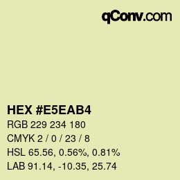 カラーコード: HEX #E5EAB4 | qconv.com