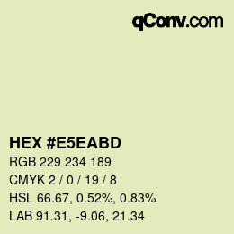 Farbcode: HEX #E5EABD | qconv.com