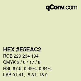 Color code: HEX #E5EAC2 | qconv.com