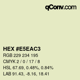 颜色代码: HEX #E5EAC3 | qconv.com