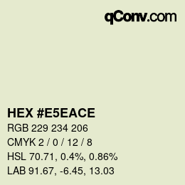 Color code: HEX #E5EACE | qconv.com
