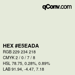 カラーコード: HEX #E5EADA | qconv.com