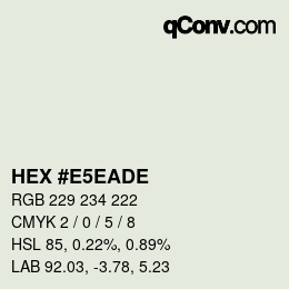 カラーコード: HEX #E5EADE | qconv.com