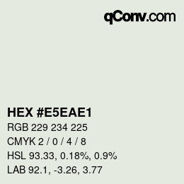 Farbcode: HEX #E5EAE1 | qconv.com