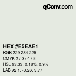 Color code: HEX #E5EAE1 | qconv.com