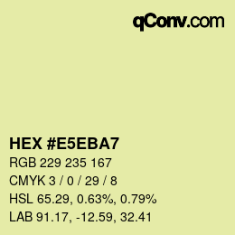 Color code: HEX #E5EBA7 | qconv.com