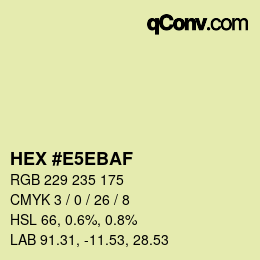 Color code: HEX #E5EBAF | qconv.com