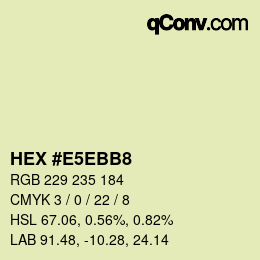 Color code: HEX #E5EBB8 | qconv.com