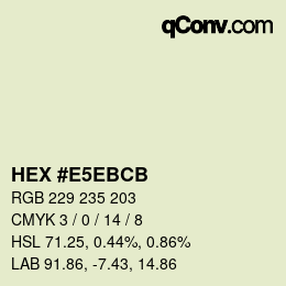 Farbcode: HEX #E5EBCB | qconv.com