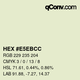 颜色代码: HEX #E5EBCC | qconv.com