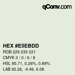 Color code: HEX #E5EBDD | qconv.com