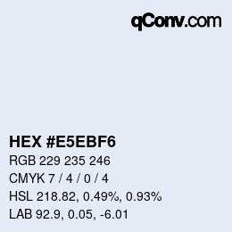 カラーコード: HEX #E5EBF6 | qconv.com