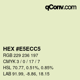 Color code: HEX #E5ECC5 | qconv.com