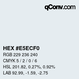 Color code: HEX #E5ECF0 | qconv.com
