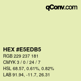 颜色代码: HEX #E5EDB5 | qconv.com
