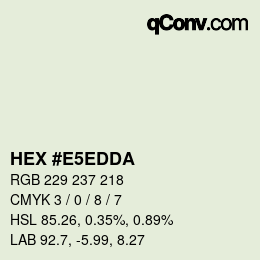 カラーコード: HEX #E5EDDA | qconv.com