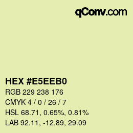 カラーコード: HEX #E5EEB0 | qconv.com
