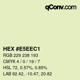 カラーコード: HEX #E5EEC1 | qconv.com