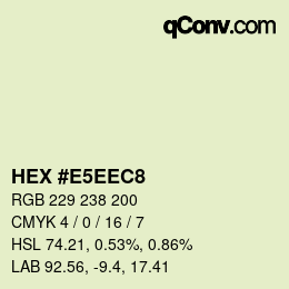 カラーコード: HEX #E5EEC8 | qconv.com