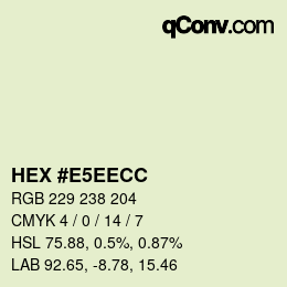 カラーコード: HEX #E5EECC | qconv.com