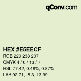 カラーコード: HEX #E5EECF | qconv.com