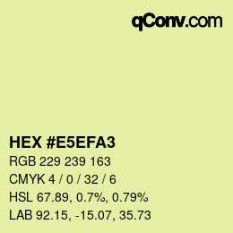 カラーコード: HEX #E5EFA3 | qconv.com