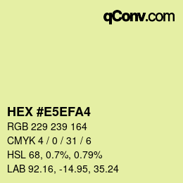 颜色代码: HEX #E5EFA4 | qconv.com