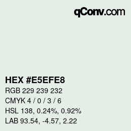 カラーコード: HEX #E5EFE8 | qconv.com