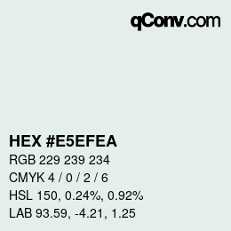 カラーコード: HEX #E5EFEA | qconv.com